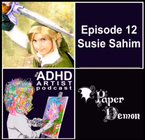 ADHD Artist Podcast Episode 12